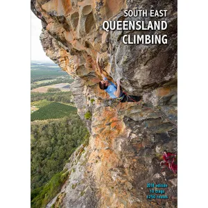 South East Queensland Climbing, 2018 Edition